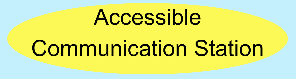 Accessible Communication Station
